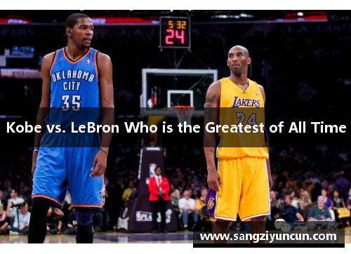 Kobe vs. LeBron Who is the Greatest of All Time
